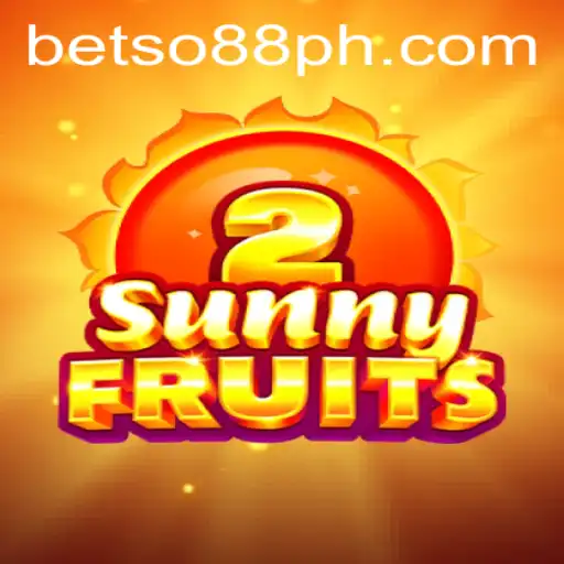 Exploring the Exciting World of SunnyFruits2 and the Thrills of BetSo88