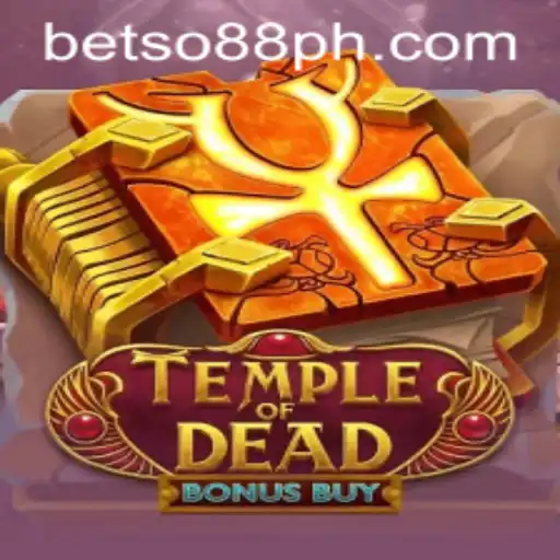 Exploring TempleofDeadBonusBuy: An Engaging Slot Game on BetSo88