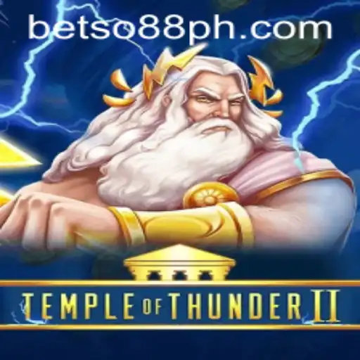 Discover the Enchantment of TempleofThunderII with BetSo88